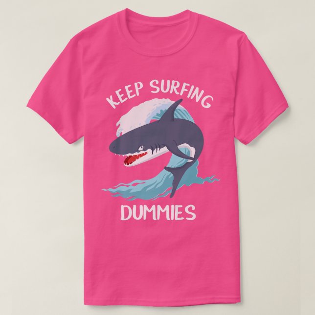 Camiseta Funny Keep Surfing Dummies Sharks (Diseño del anverso)