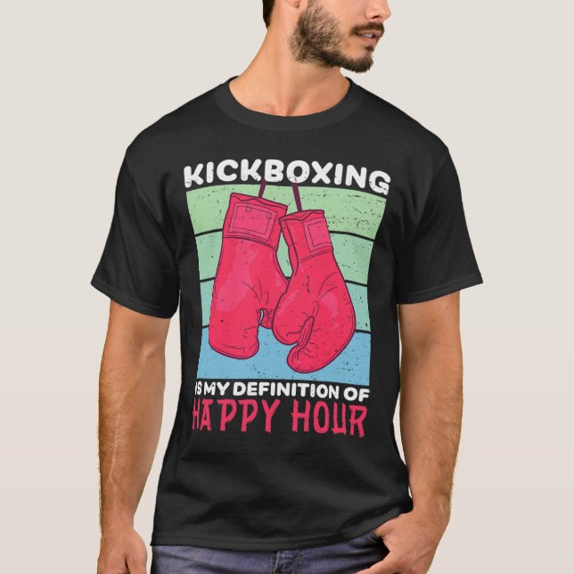 Camiseta Funny Kickboxing Is Happy Hour Women Gym Workout B (Anverso)