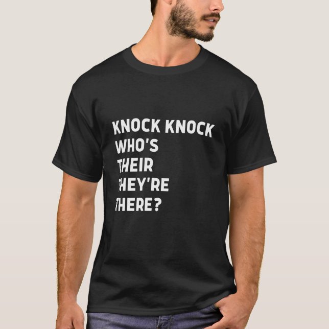 Camiseta Funny Knock Knock Chiste ¿Quién es su ahí? (Anverso)