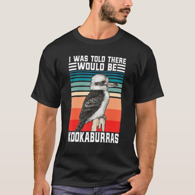 Camiseta Funny Kookaburra Australian Bird watcher laughing  (Anverso)
