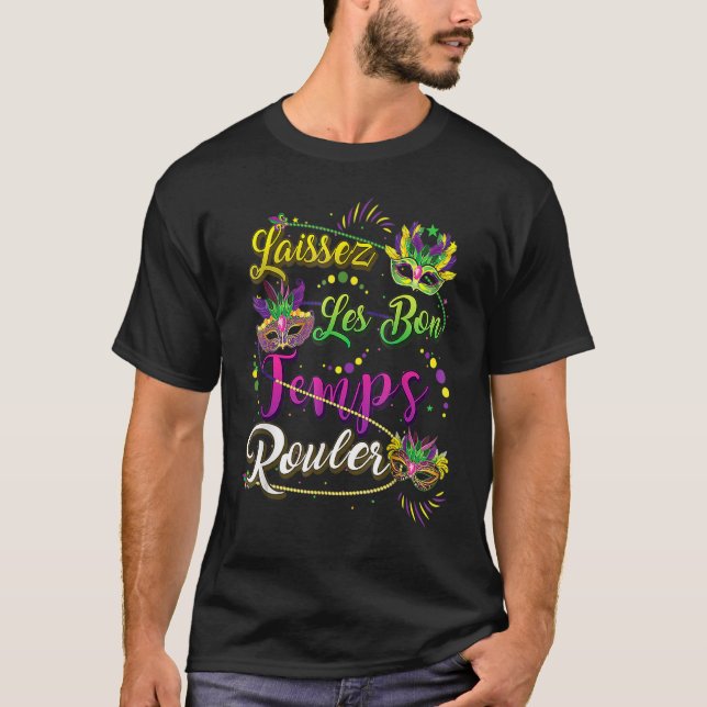 Camiseta Funny Laissez Les Bons Temps Rouler Mardi Gras Nue (Anverso)