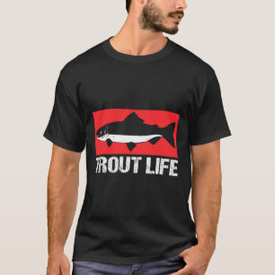 Camiseta Funny Lake Trout Fisherman Fishing Trout Life