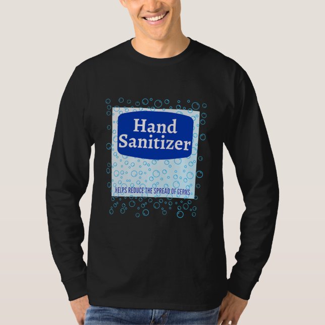 Camiseta Funny Last Minute and Easy Hand Sanitizer (Anverso)