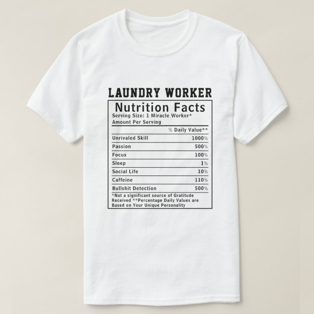 Camiseta Funny Laundry Worker Nutrition Facts Coworkers (Diseño del anverso)