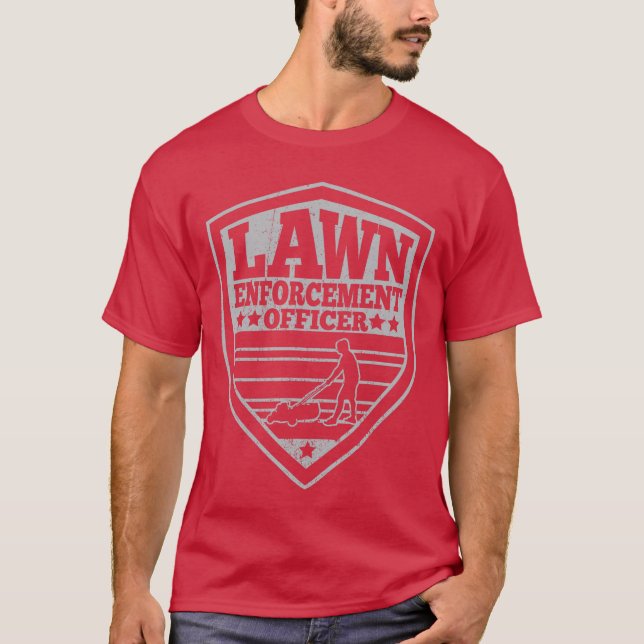 Camiseta Funny Lawn Enforcement Officer Dad Lawn Mowing fun (Anverso)