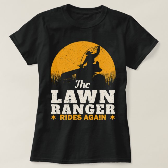 Camiseta Funny Lawn Mower Cowboy Lawn Ranger Yard Work Lawn (Diseño del anverso)