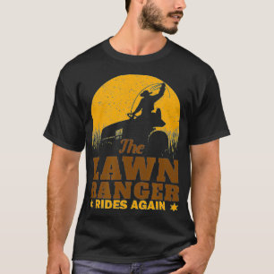 Camiseta Funny Lawn Mower Cowboy Lawn Ranger Yard Work Lawn
