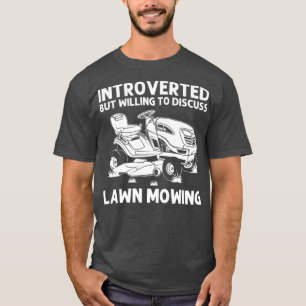 Camiseta Funny Lawn Mowing Gift Hombres Hombres Hombres Hem
