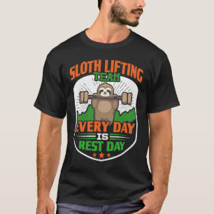 Camiseta Funny Lazy Sloth Lifting Team  Every day is rest d