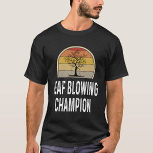 Camiseta Funny Leaf Brillando Campeón Lawn Yard Retro Dad G