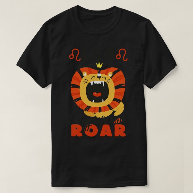 Camiseta Funny Leo Zodiac Rótulo Leo Vida con Roar Wh (Diseño del anverso)