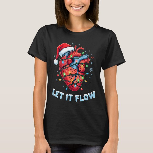 Camiseta Funny Let It Flow Heart Anatomy Nurse Christmas  (Anverso)