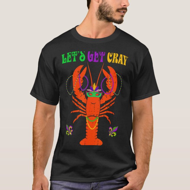 Camiseta Funny Lets Get Cray Crawfish - New Orleans Funny M (Anverso)