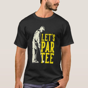 Camiseta Funny Let's Par Tee Golf Player Fun Golfer Golf