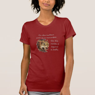 Camiseta Funny Life Quote Surface Guay Inside Squirrel T-S
