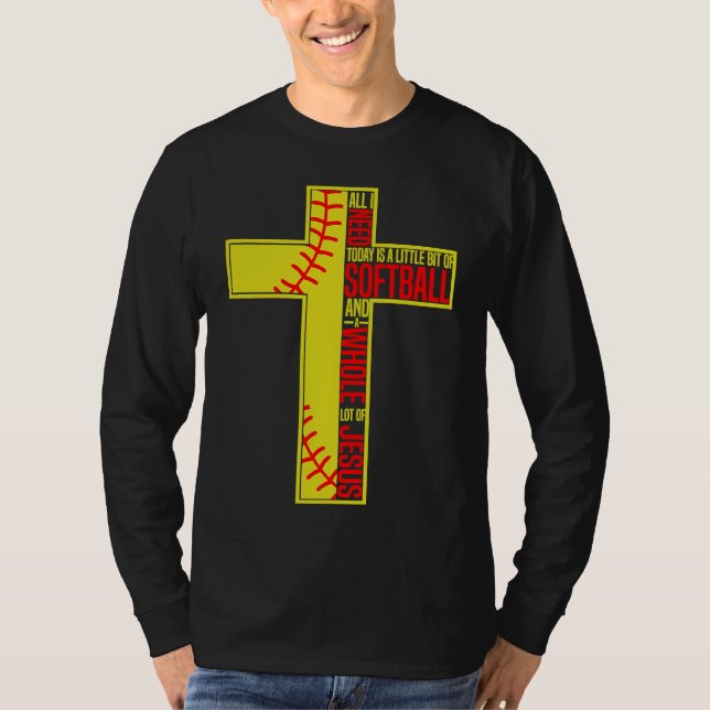 Camiseta Funny Little Bit Of Softball Whole Lot Of Jesus (Anverso)
