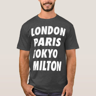 Camiseta Funny Londres París Tokyo Milton Design