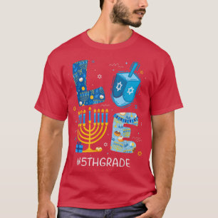 Camiseta Funny LOVE 5th Grade Teacher Menorah Jewish Hanukk