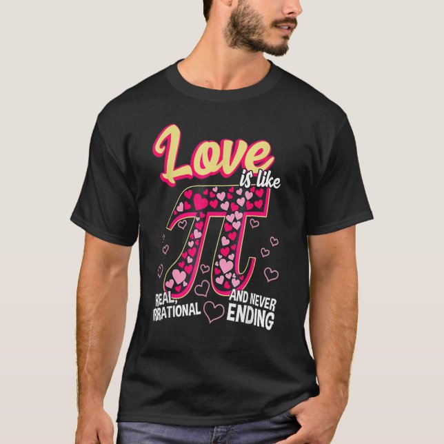 Camiseta Funny Love Is Like Pi Math Teacher Cutie Pi Valent (Anverso)