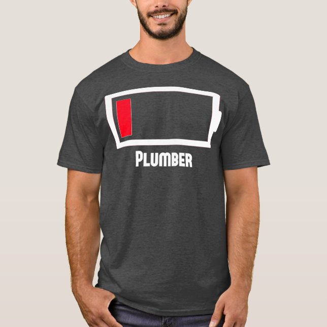Camiseta Funny Low Battery Occupation Job Work Plumber (Anverso)