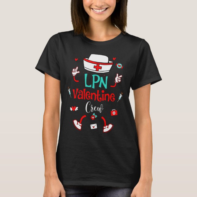 Camiseta Funny Lpn Valentines Day Nurse Crew Family Group N (Anverso)