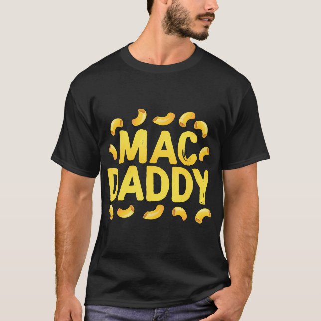 Camiseta Funny Mac N Cheese - Mac Daddy (Anverso)