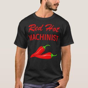 Camiseta Funny Machinist Novedad T Gift Hot
