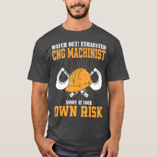 Camiseta Funny Machinist Operator Machine Gift