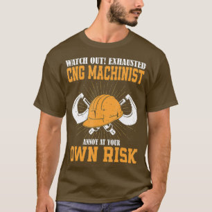 Camiseta Funny Machinist Operator Machine Gift