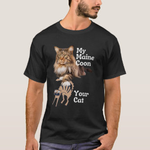 Camiseta Funny Maine Coon Vs Your Cat   Maine Coon