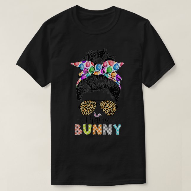Camiseta Funny Mama Bunny Leopard Messy Bun Happy Easter Da (Diseño del anverso)