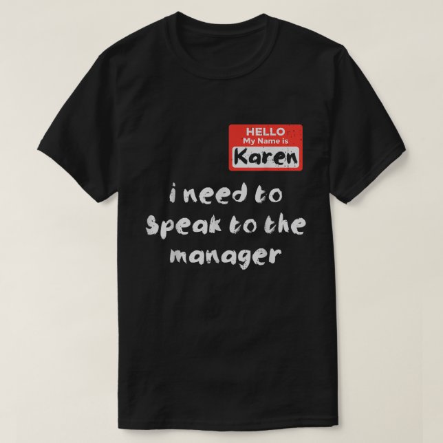 Camiseta Funny Manager Complaint Costume Meme Shirt (Diseño del anverso)
