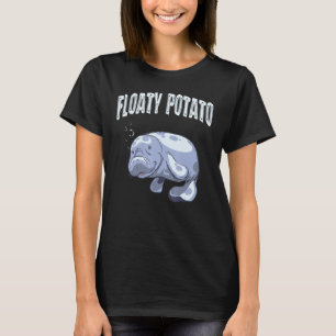 Camiseta Funny Manatee Sea Animal Floaty Potato Aquarist Fi
