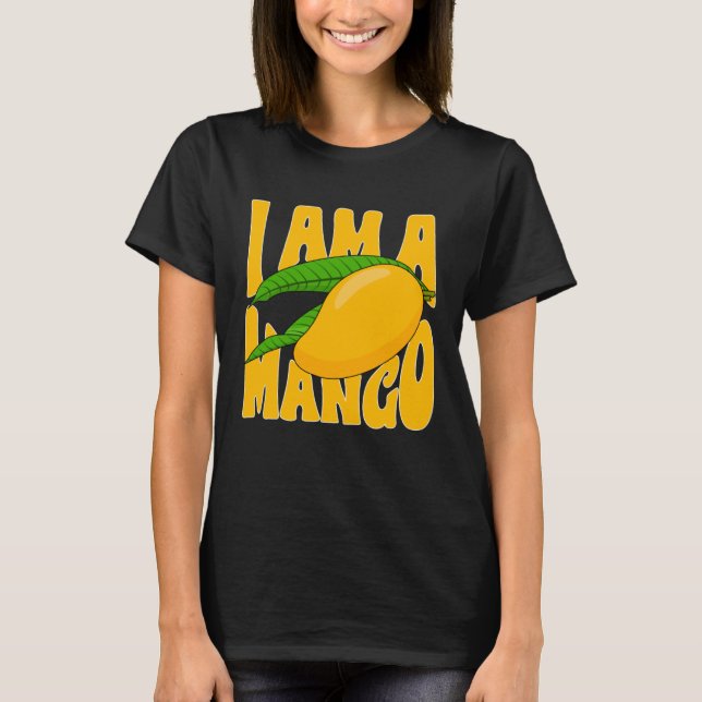 Camiseta Funny Mango Fruit I am A Mango 1 (Anverso)