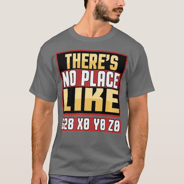 Camiseta Funny Máquina CNC No Hay Lugar Como G28 X0 (Anverso)