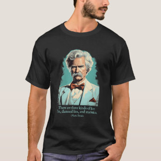 Camiseta Funny Mark Twain Humorismo estadounidense miente e