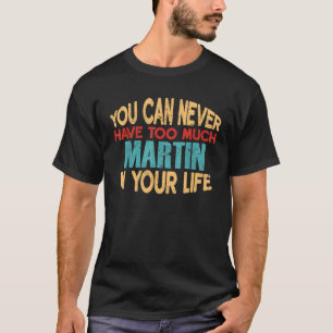 Camiseta Funny Martin Personalized Tshirt Primer Nombre Chi