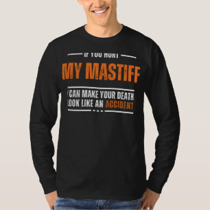 Camiseta Funny Mastiff Lover Tee - Desig audaz y gracioso