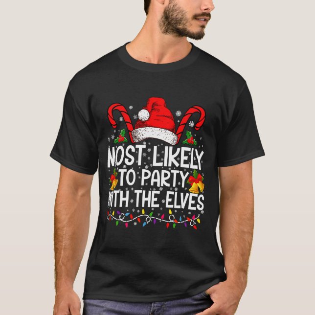 Camiseta Funny Matching Christmas Most Likely To Party  (Anverso)