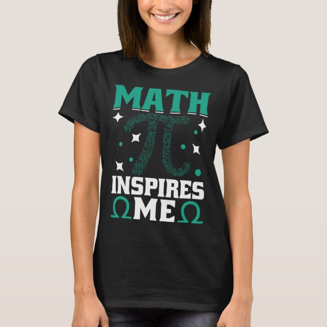 Camiseta Funny Mathematics Pi Day 3.14 Math for Teacher Stu (Anverso)
