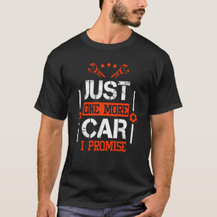 Camiseta Funny Mecánica Diesel Sólo Un Auto Más Prometo