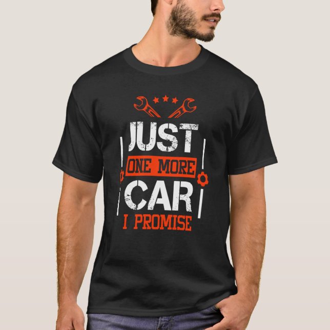 Camiseta Funny Mecánica Diesel Sólo Un Auto Más Prometo (Anverso)