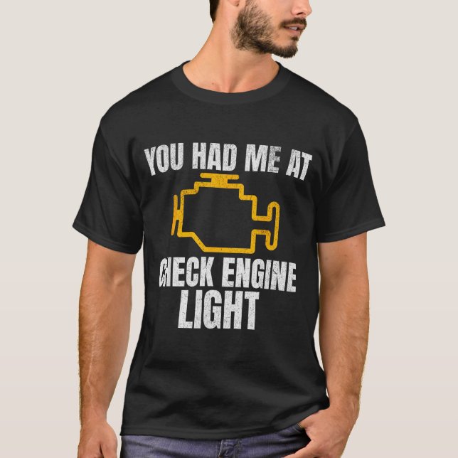 Camiseta Funny Mechanic Check Engine Light Car Auto Repair  (Anverso)