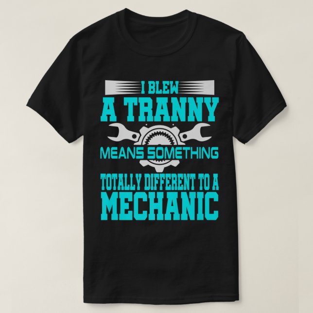 Camiseta Funny Mechanic Gag Gag Gift Offensive Humor Aircra (Diseño del anverso)