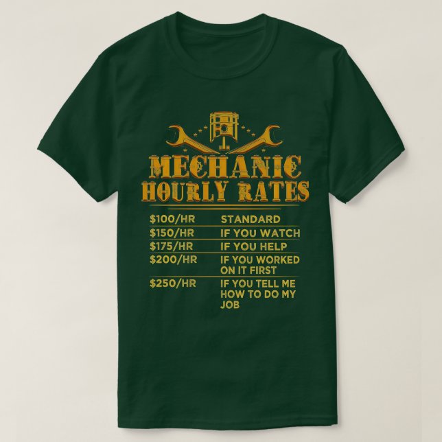 Camiseta Funny Mechanic Hourly Rate Gift  Labor Rates (12)  (Diseño del anverso)