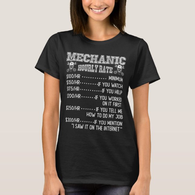 Camiseta Funny Mechanic Hourly Rate Joke Design  (Anverso)