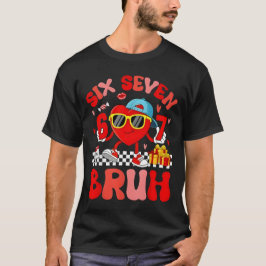 Camiseta Funny Meme 67 Six Seven Bruh Valentine Heart Toddl