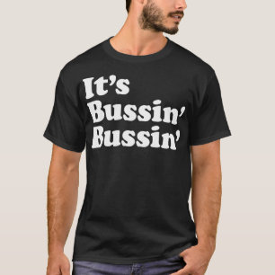 Camiseta Funny Meme de Guay Trending Slan de Bussin