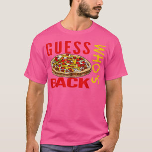 CAMISETA FUNNY MEME TACO DAY PIZZA DAY FOODIE FOODIE LOVER