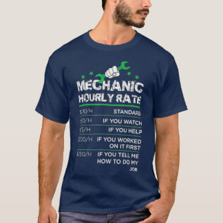 Camiseta Funny Men Women Labor Rates Mechanic Hourly Rate G